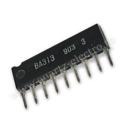 Circuit integrat BA313 Circuit integrat BA313